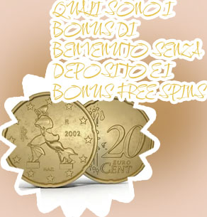 20 euro bonus senza deposito
