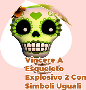 Esqueleto explosivo 2
