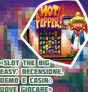Slot big easy