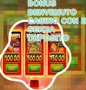 Slot con bonus benvenuto