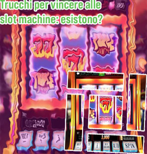 Trucchi slot online